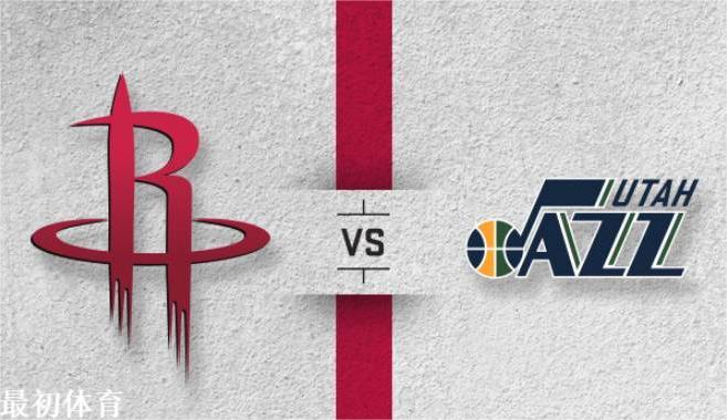 NBA常规赛爵士大比分战胜火箭