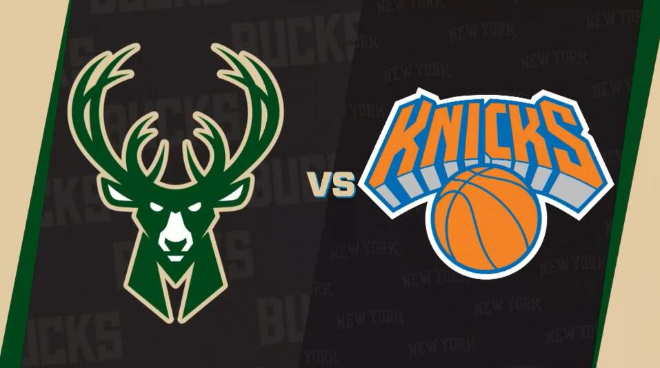 NBA常规赛雄鹿vs尼克斯比赛分数介绍