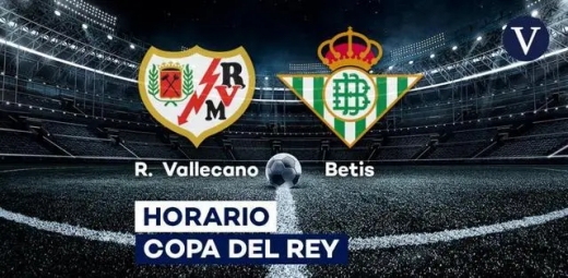 2月10日国王杯巴列卡诺vs皇家贝蒂斯比赛结果视频回放